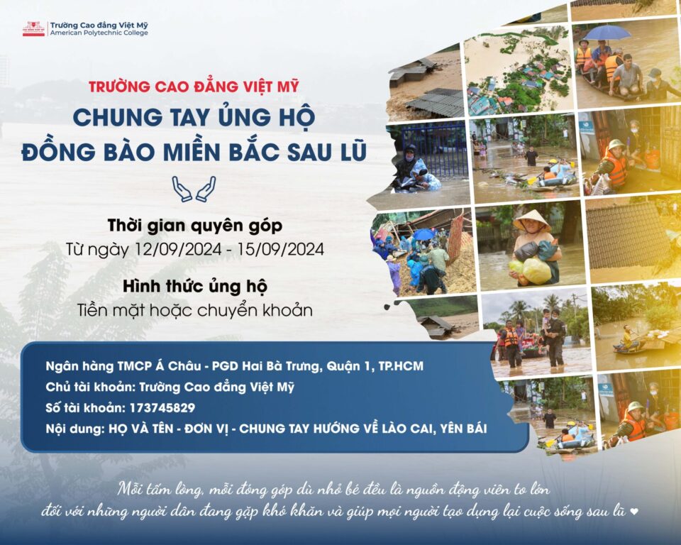 Trường Cao đẳng Việt Mỹ phát động chương trình ủng hộ đồng bào miền Bắc sau lũ